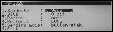 Baud Rate: 9600 Bits: 8 Bit Parity: None Protocol: Long Sending Mode: Button + stab. 9.3.
