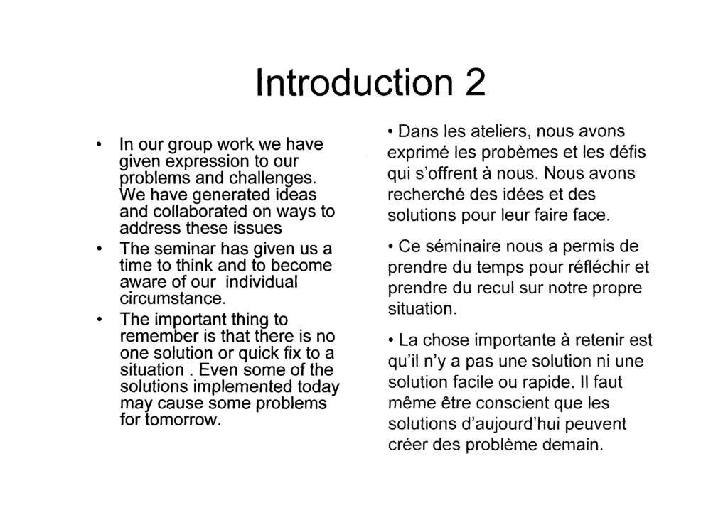Introduction 2 In our group work we have given expression to our problems and challenges.
