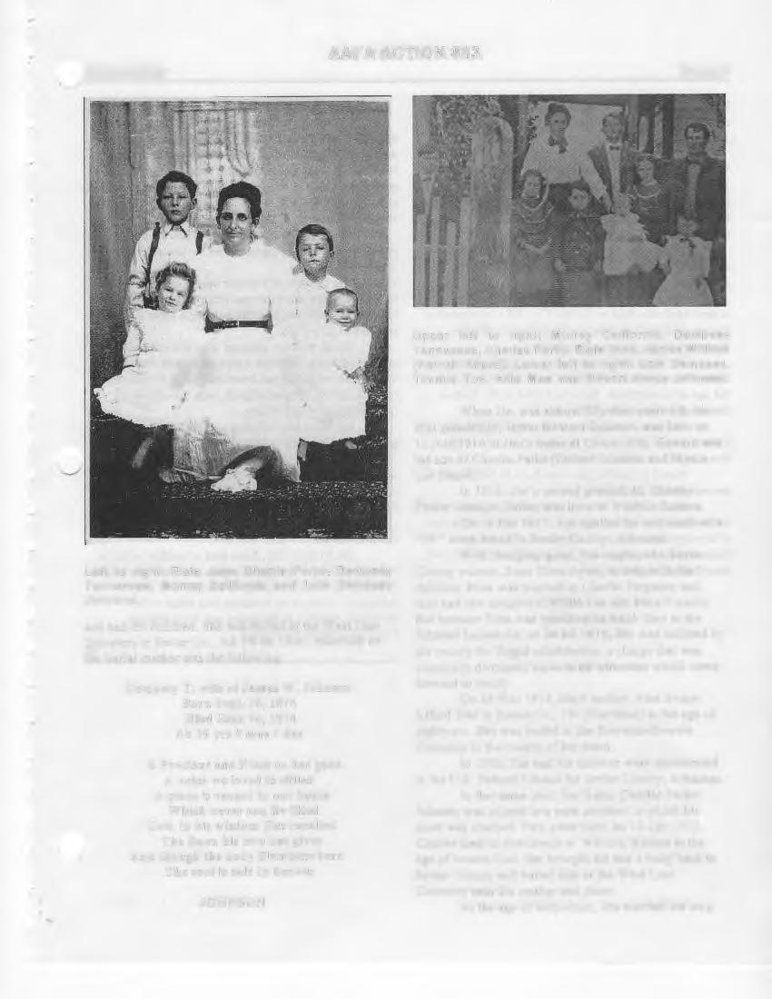 Winter 2009 Page 7 Upper left to right: Murray California, Dempsey Tennessee, Charles Parks, Elsie Jane, James William (Patrick Alford), Lower left to right: Lois Dempsey, Timmie Toy, Allie Mae and