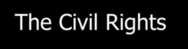 Historical Context The Civil Rights Movement The