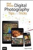 Books on iphone Photography ipad and iphone Digital Photography Tips and Tricks, by Jason R. Rich, Que ($29.99). A comprehensive, up-to-date book on using your iphone/ipad for creative photography.