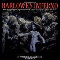 Barlowe s Inferno Released in 1998 Barlowe s interpretations of Hell and its inhabitants