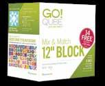 Qube Mix & Match 10" Block Makes 10" finished blocks. 797 279.99 Compare to 32.89* 72.90 savings! GO! Qube Mix & Match 12" Block Makes 12" finished blocks.