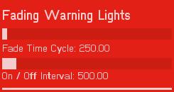 Fading Warning Lights: There are two adjustable parameters on the fading warning lights. Fade Cycle Time is the time to complete a full fading cycle (Off to On to Off).