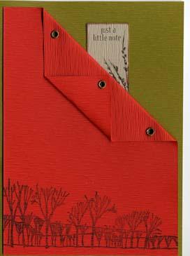 October 2007 Great Outdoors Greetings to Go Page 3 of 8 Card #3 Light Green Card with Red Panel Club Stamp UM Rubber (3) Antique Brass Eyelets and Eyelet Setter Mushroom Die Cut: Just a Little Note