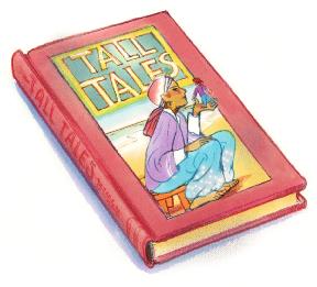 Tall Tale Make up a character who might appear in a tall tale. Write a descriptive paragraph about your character.