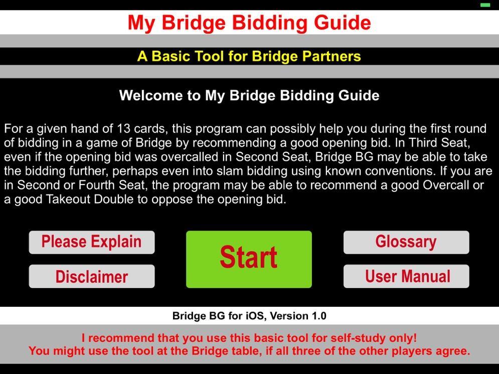 How to get Started After downloading and installing Bridge BG from the Apple App Store onto your ipad, sit down in a comfortable chair, start the app by touching the Bridge BG icon on your ipad and