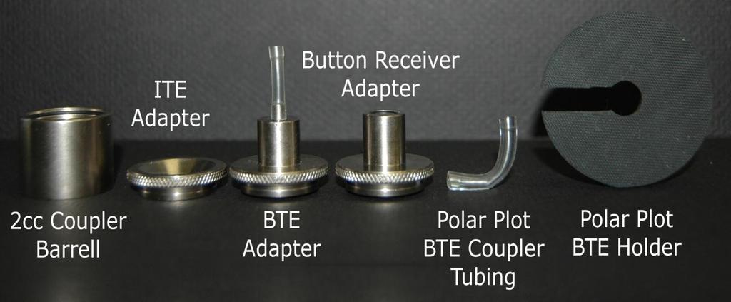 Accessories Couplers The system includes the couplers and adapters shown below. These will allow you to perform all ANSI and IEC Hearing Instrument Tests.