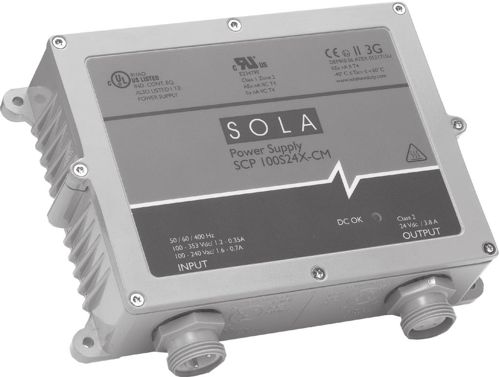 Power Supply E23790 Class 1 Zone 2 AEx na IICT Ex na IICT U DEMK0 06 ATEX 05 21715U EEX na IIC T U -0ºC Tam +60ºC SOLA The SCP-X is a rugged power supply designed for use in extreme environments.