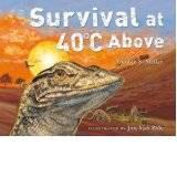 Survival at 40C Above by Debbie S Miller (chron report)