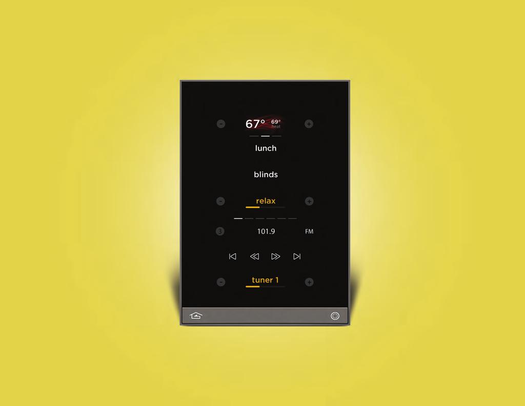 User defined and integrator programmable scenes automate combinations of home systems functions.
