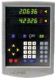 DIGITAL READOUTS FOR JET NEWALL C80 DRO This innovative design allows the operator to easily configure the unit for either mill or lathe specific features Includes a feed rate display that allows for