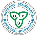 Ontario Provincial Standards 301 St. Paul St., 2 nd Floor North St.