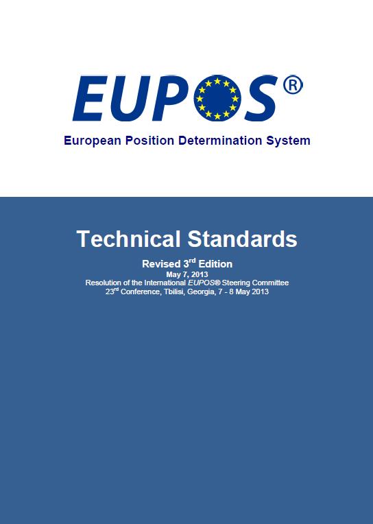 EUPOS = GALILEO POSITIVE In EUPOS technical standards EUPOS