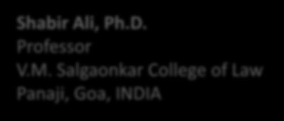 Shabir Ali, Ph.D. Professor V.M.
