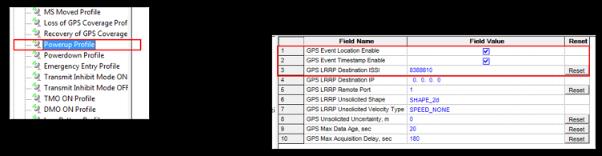 Profiles: Powerup Profile GPS Event Location Enable set to TRUE (checked) GPS Event Timestamp Enable set to