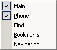 1 Main 6.1.2 Phone 6.1.3 Find The available options are: Main Phone Find Bookmarks Navigation This is used to toggle the Main toolbar display on or off.