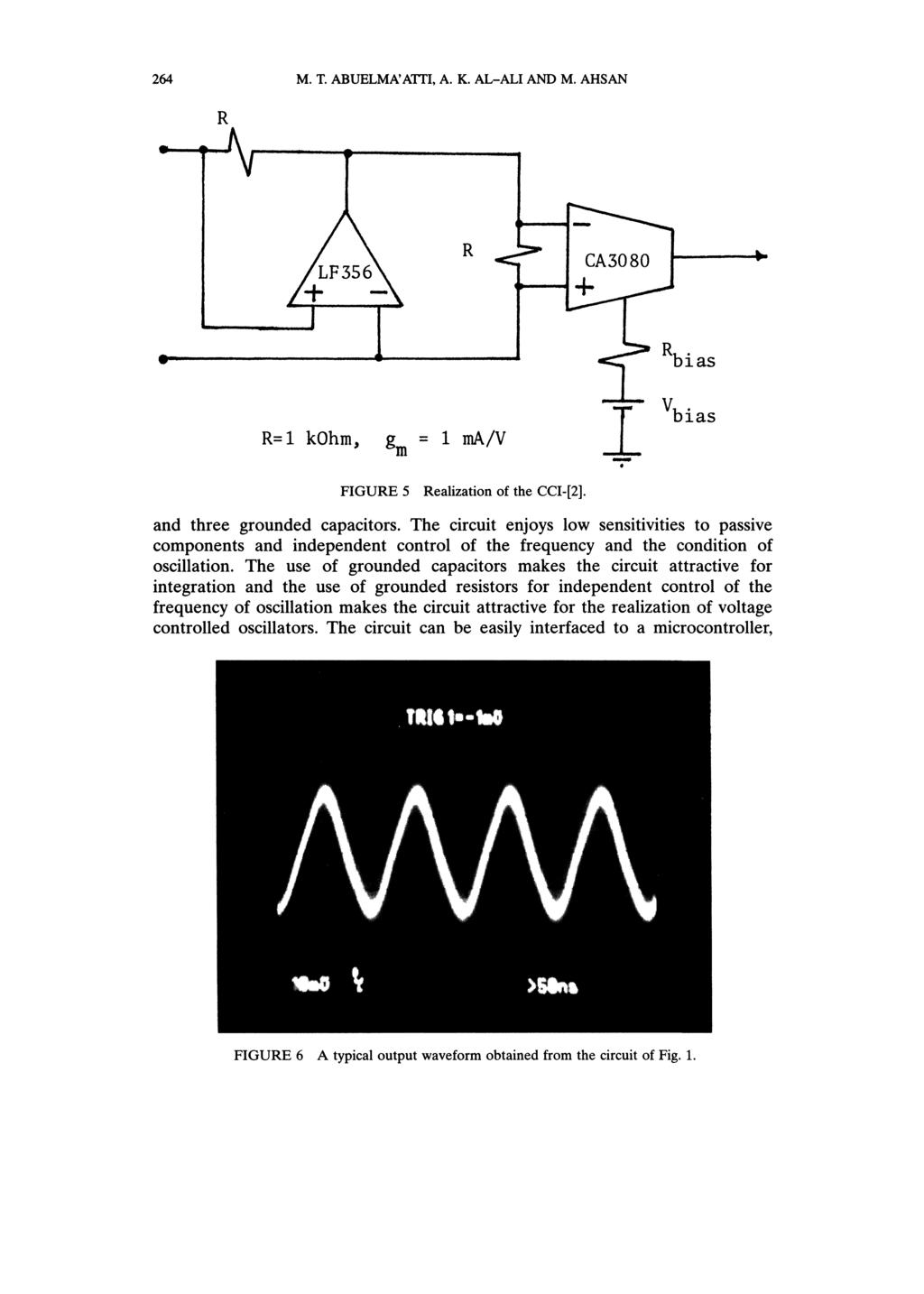 264 M.T. ABUELMA ATTI, A. K. AL-ALI AND M. AHSAN CA3080 Rb i as R=I kohm, gm 1 ma/v FIGURE 5 Realization of the CCI-[2]. and three grounded capacitors.