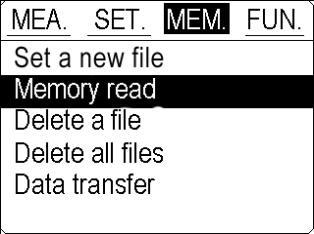 2 Memory Read It is sometimes necessary to go back and view the stored readings. The following procedures outline how to read memory. 1) Press the key to illuminate MEM.
