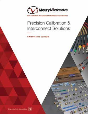 Also Available from Maury Microwave Precision Calibration & Interconnect Solutions Maury Precision VNA Calibration Kits For Fixed Load, Sliding Load and TRL Calibration of Keysight, Rhode & Schwarz