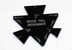 USING THE DOVETAIL DESIGNER*: Use this device when cutting from material smaller than