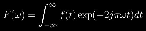 Fourier Transform Any energy bounded continuous