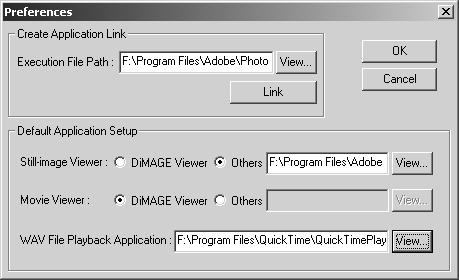 ADVANCED SETUP Customizing the Viewer Preferences The application software to open still images, movie clips, and audio files can be specified in the preferences dialog box.