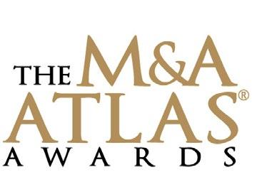 RELEVANT INFORMATION WELCOME to the world s most prestigious M&A Atlas Awards, Global Markets, singularly honoring best value-creating deals, outstanding firms, top dealmakers and leaders from the
