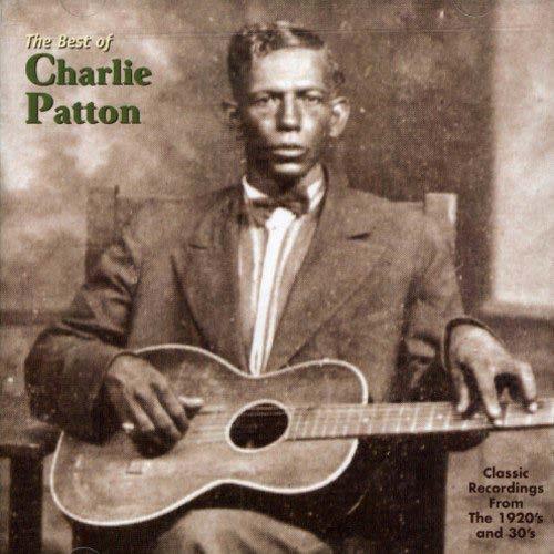 Ex: Charley Patton A Spoonful Blues (1929) Charley Patton What is he