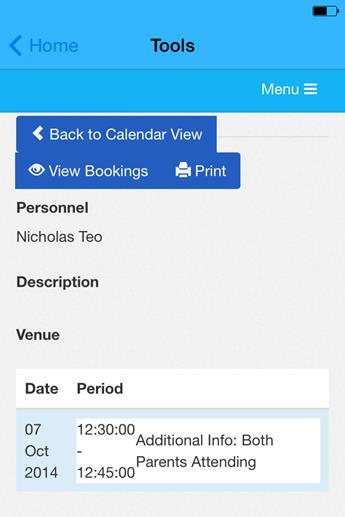 Begin your Booking Appointment Booking Confirmation Page Step 5: Upon confirming the appointment, Parents will see this Confirmation