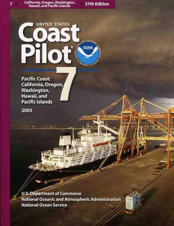 Coast Pilot, Supplement to the Nautical Chart Channel Descriptions Federal