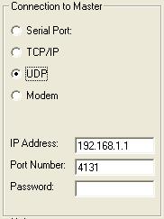 If you select this type you will also have to enter your IP Address, Port number and password-if you selected a password in the radio menu.