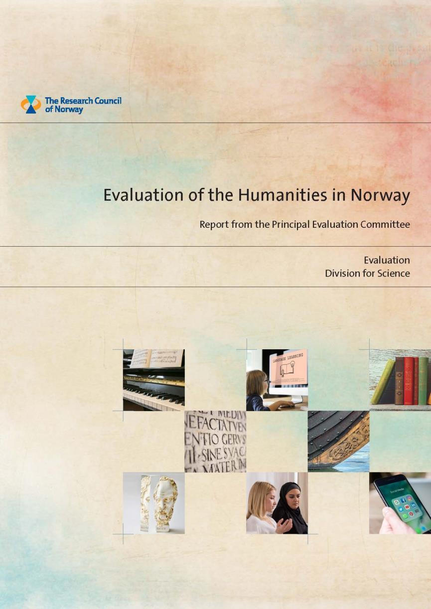 The REF 2014 (UK) inspired the methodology in a Norwegian evaluation of the humanities in 2016-17: 169 impact cases Research Excellence Framework (UK, 2014) SIAMPI