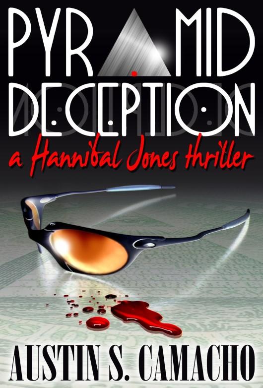 Pyramid Deception MYSTERY Roses Are Dead My Love Austin S. Camacho 1940758060 Hannibal Jones takes on the most important client of his life: Cindy Santiago, the woman he loves.