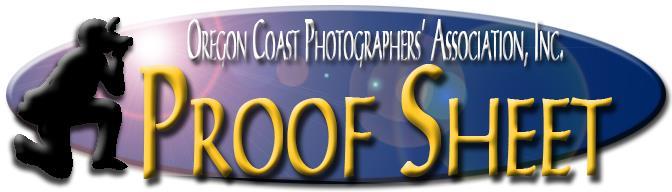 OCPC- VOLUME 26 EDITION 2 FEBRUARY 2018 OREGONCOASTPHOTOCLUB.ORG WHERE WE MEET: PONY VILLAGE MALL To find the club meeting, look for the OCPA sign in the Pony Village Mall hallway.