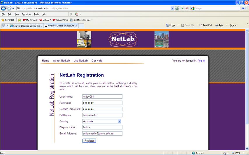 NetLab main page 1. Registration To use the NetLab you first need to register in order to create a NetLab account as shown in Figure 2. Fill in the online registration form to create a NetLab account.