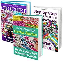 Read & Download (PDF Kindle) How To Crochet BOX SET 3 IN