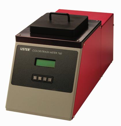 Individual solutions for specific applications USTER COLOR/TRASH METER 760 The USTER COLOR/TRASH METER 760 instrument measures the color and trash levels of a cotton sample.