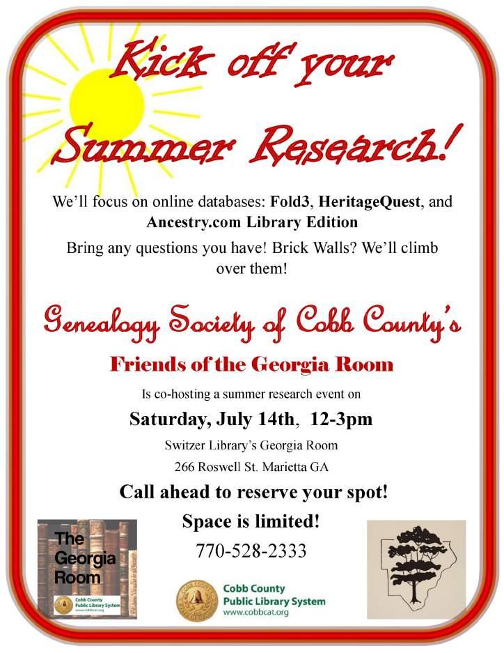 CCGS s Friends of the Georgia Room is co-hosting: Kick off your Summer Research Saturday, July 14, 2018 We ll focus on military records and