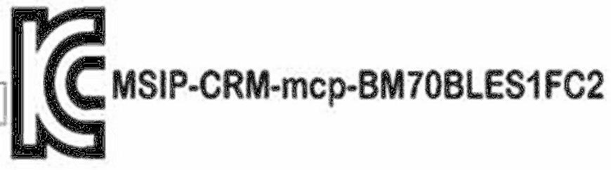 A.5.1 The label on the final product which contains the BM70 module must follow KC marking requirements.