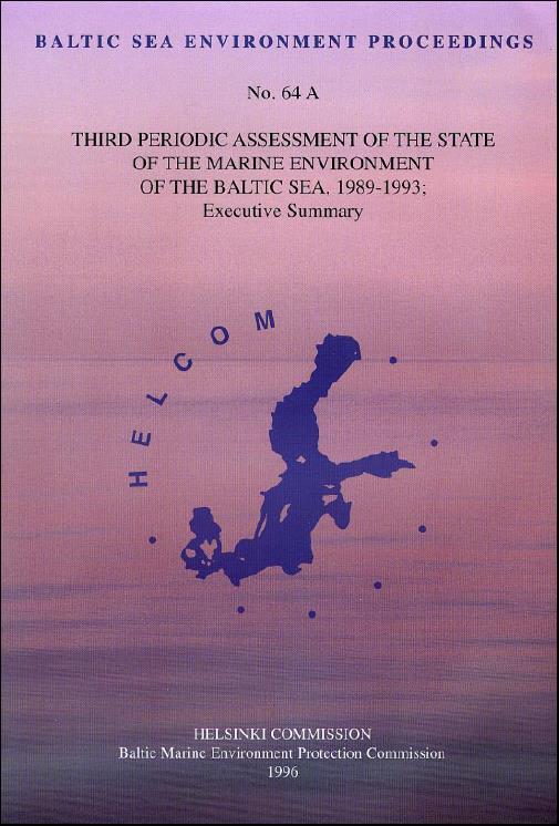 BSEPs by EC-Nature BSEP 64a (1996) 3rd Periodic Assessment of the state of the environment of the Baltic Sea (1989 1993).