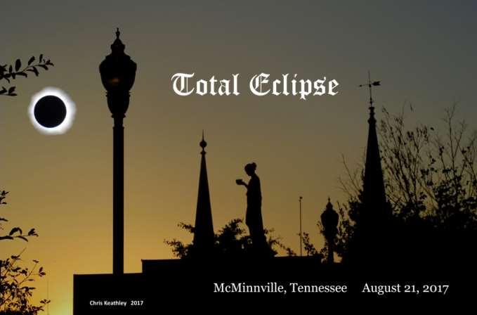 Interested in owning a part of McMinnville Tennessee's Total Eclipse? Postcards for $1.00 each; 8 x 10 for $12.00 unframed;