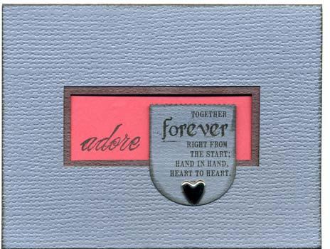 Club Scrap Special Edition From the Heart Page 4 of 10 Card #5 4.25x5.5 Tri-fold Window Card with Red Panel Grey Die Cut: Together Forever /Hearts Heart Shaped Brad 1.
