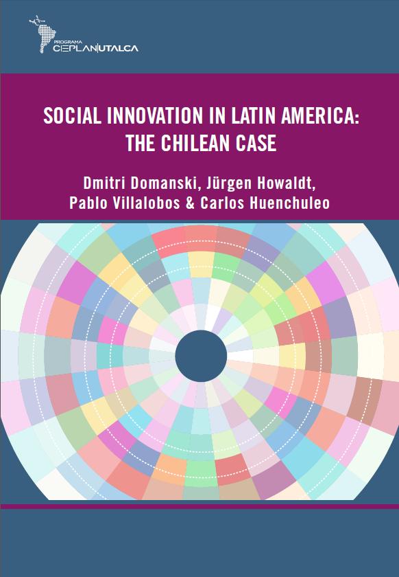 Social Innovation in Latin America: The Chilean Case http://www.cieplan.