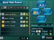 17 Special Attack Routines Special Attack Routines are attack routines you can use while in battle. By increasing your weapon level (p.