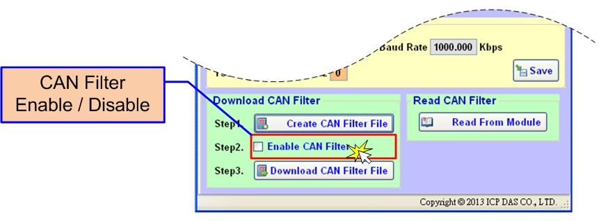 4.2.2.2. Download Existent CAN Filter File to the I-2533CS The steps are the same as step 4 and 5 of the section 4.2.2.1.
