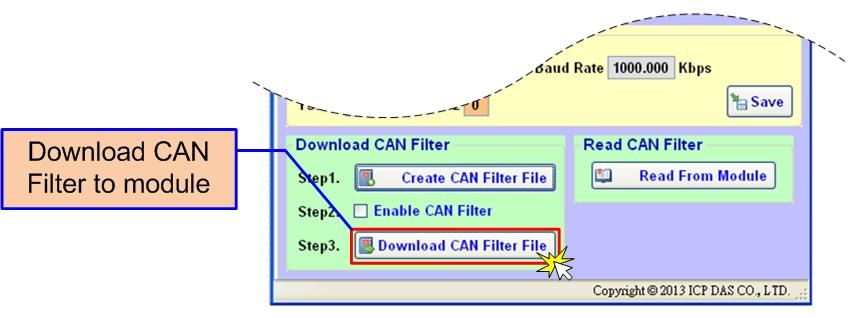 Figure 4-12 CAN filter status Step 2: Click Download CAN Filter File to download the selected CAN filter file into the I-2533CS series.