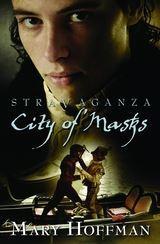 Stravaganza: City of Masks Bloomsbury 9780747595694 Stravaganti are people who can travel between two worlds by means of a talisman.