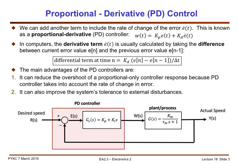 The first improvement we can make is to add a derivative term to the controller.