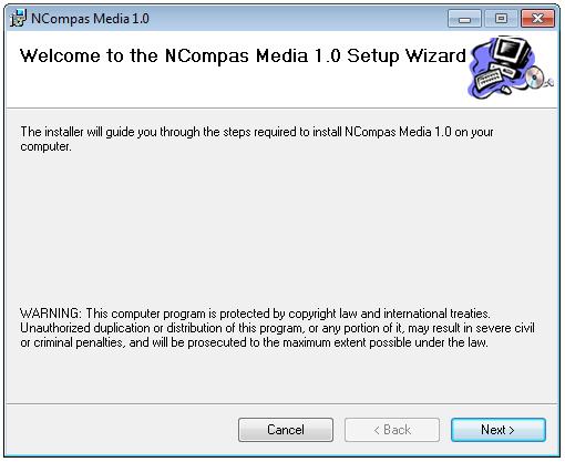 A setup wizard will be displayed that will guide users through the installation process. Once the installation is complete, the NCompas Media icon will be displayed on the desktop.